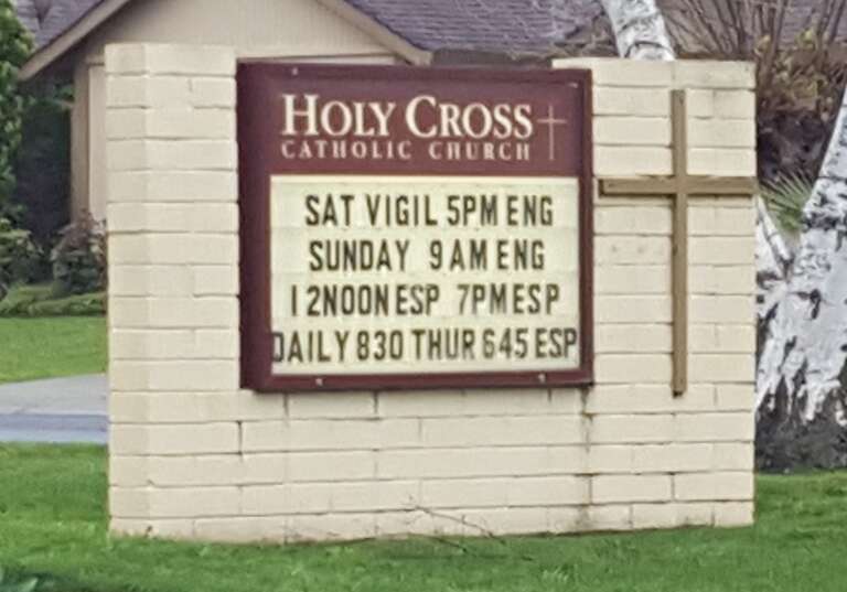 Holy Cross Catholic Church in Sacramento California Sign