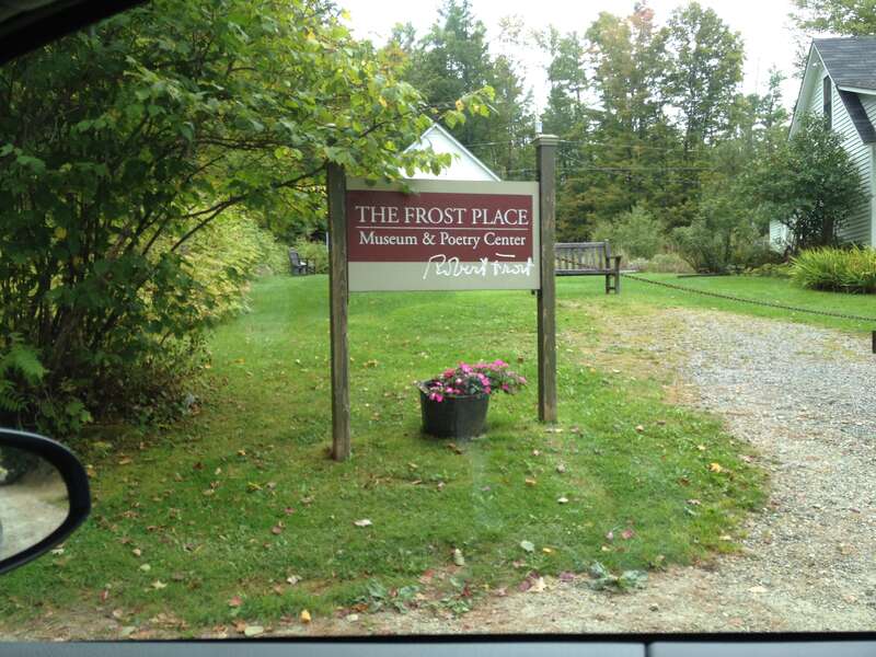 Frost Place, South of Franconia off NH 116 on Ridge Rd. Franconia