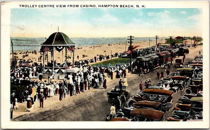White border postcard of streetcars outside the Hampton Beach casino, postmarked 1920