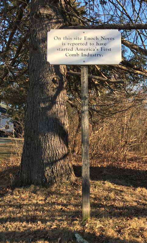 This marker, which is located at 127 Main Street, West Newbury, Massachusetts, notes the site where Enoch Noyes started the combmaking industry in America in 1759. The story behind this marker involves an eccentric genius who invented not only