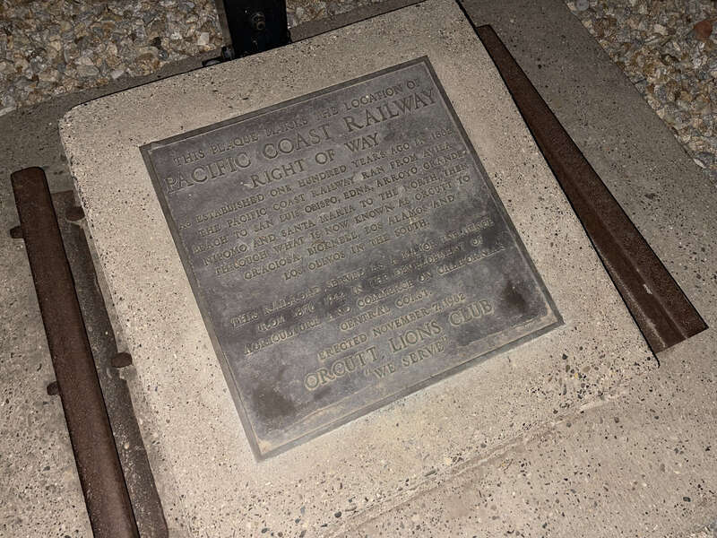 Pacific Coast Railway marker in Orcutt, California