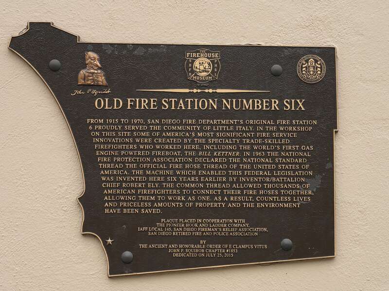 A plaque posted on the front of San Diego's Old Fire Station Number 6 which describes the history of the station.