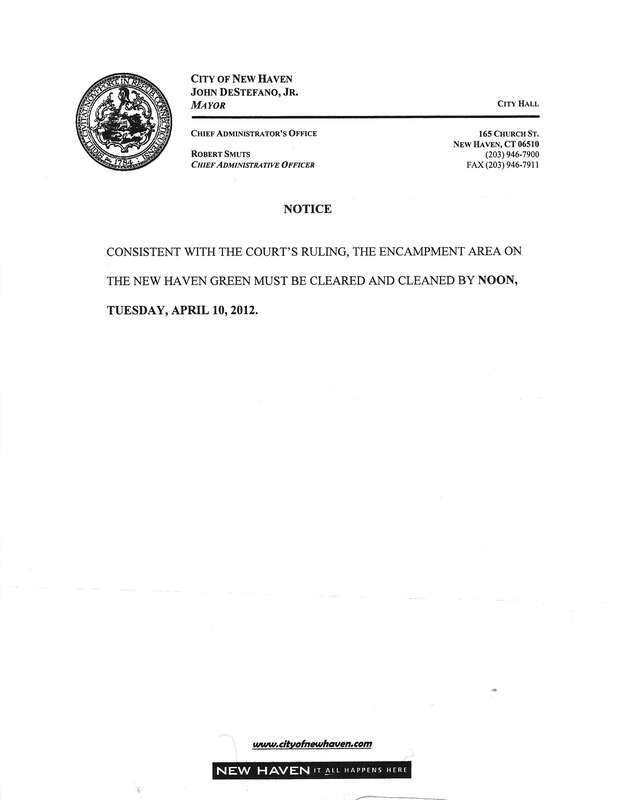 This written notice of eviction was distributed throughout the Occupy New Haven encampment on the evening of April 9th, 2012 by the New Haven Police Department.