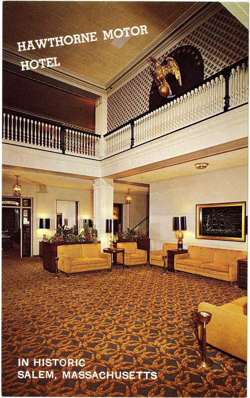 Hawthorne Hotel 18 Washington Square West Salem, Massachusetts This postcard shows a view of lobby at the Hawthorne Motor Hotel in Salem, Massachusetts. Made by Yankee Colour Corp, Ward Road, Southboro, Mass.