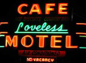 Neon sign in front of the Loveless Cafe in Nashville